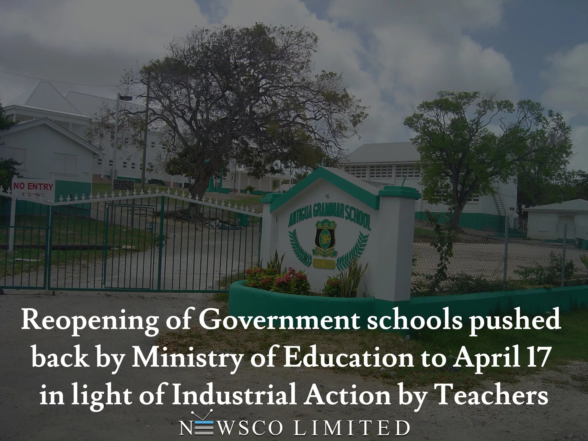 ministry-of-education-extends-schools-easter-vacation-due-to-planned-industrial-action-by-teachers-antigua-observer-newspaper